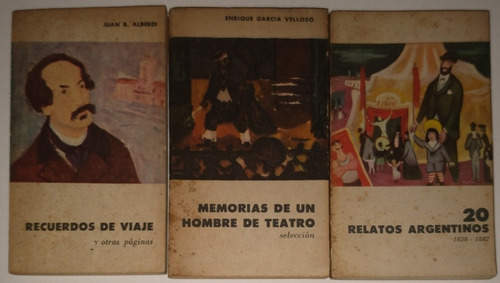 Relatos Argentinos-recuerdos De Viaje-memorias Hombre Teatro