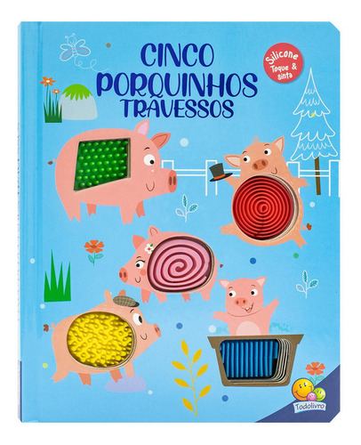 Esconde-esconde Animado! Toque & Sinta:cinco Porquinhos, De Mammoth World. Editorial Todolivro, Capa Mole Em Português