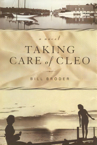 Taking Care Of Cleo, De Broder, Bill. Editorial Createspace, Tapa Blanda En Inglés