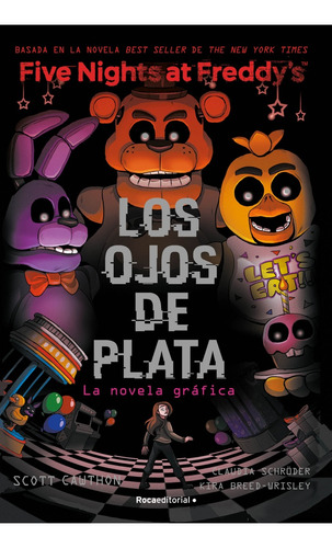 Five Nights At Freddy's - Los Ojos De Plata (novela Gráfica 