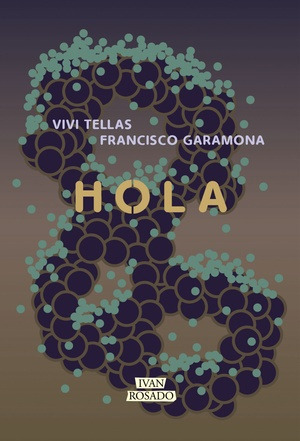 Hola - Tellas, Garamona