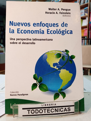 Nuevos Enfoques De La Economia Ecologica -LG