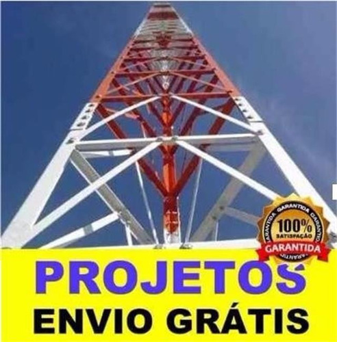 Projeto De Torre Autoportante 18 Metros P/ Email