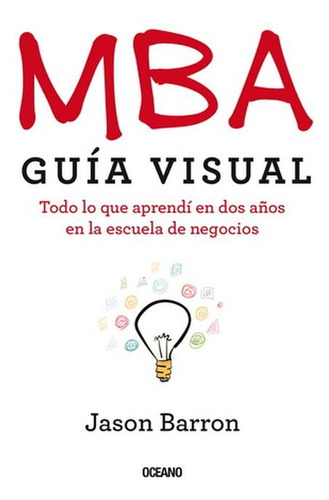 Mba - Guia Visual - Jason Barron