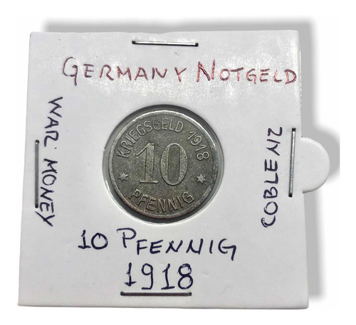 Wow Moneda Notgeld 10 Pfennig 1918 + 3 Timbres Hiperinflacio (Usado)
