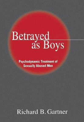 Libro Betrayed As Boys - Richard B. Gartner
