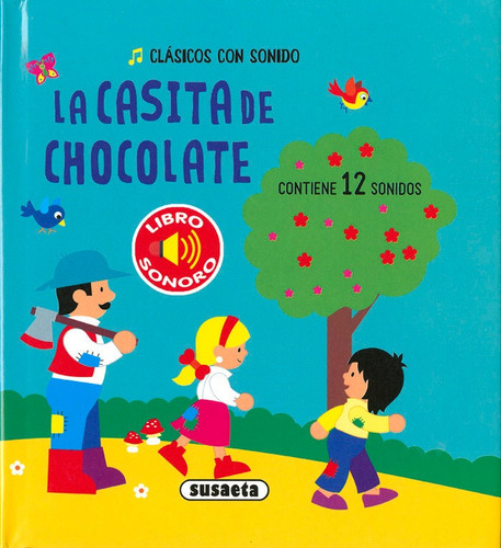 La Casita De Chocolate, De Ediciones, Susaeta. Editorial Susaeta, Tapa Dura En Español