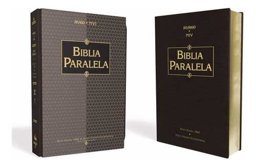 Biblia Paralela Rvr 1960/nvi - Tapa Dura