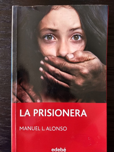 Libro - La Prisionera - Manuel L. Alonso