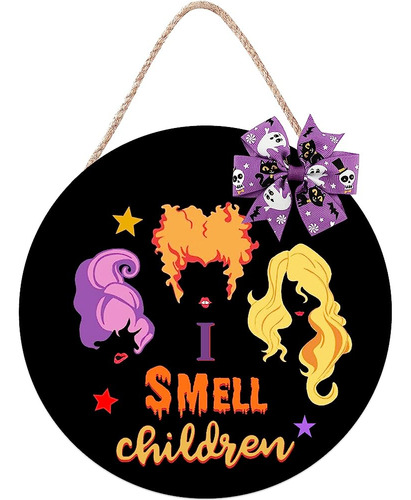 Cynosa Halloween Hocus Pocus Door Sign I Smell Children Hang