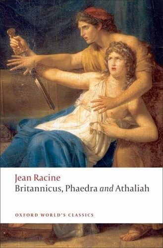 Libro: Britannicus, Phaedra, Athaliah (oxford Worldøs