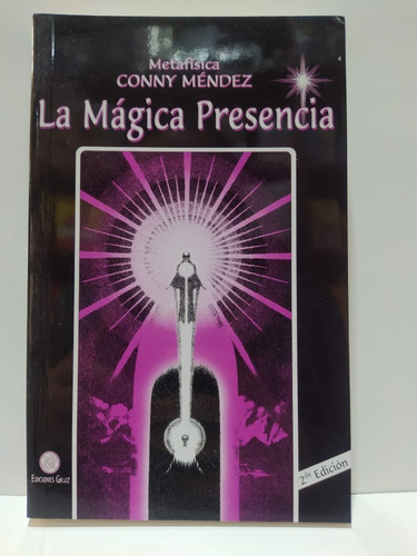 La Magica Presencia - Conny Mendez - Giluz