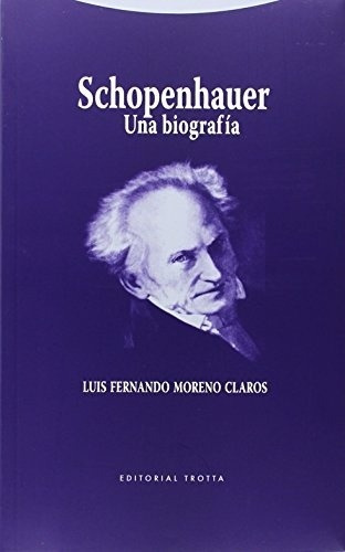 Schopenhauer - Luis Fernando Moreno Claros