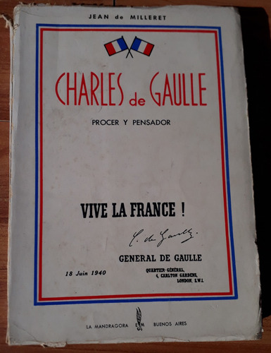 Charles De Gaulle Prócer Y Pensador - Jean De Milleret