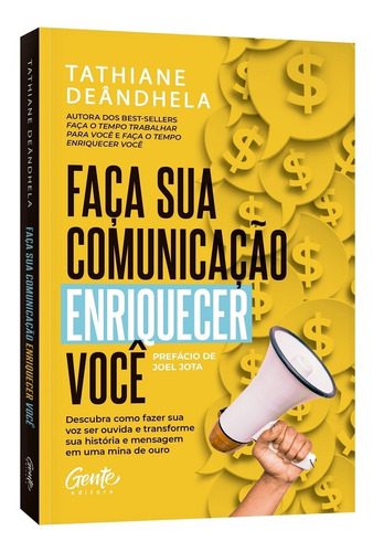 Faça Sua Comunicação Enriquecer Você: Descubra Como Faze