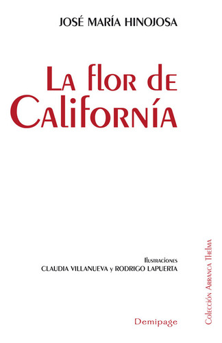 Flor De California,la - Hinojosa, José María