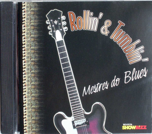 Rollin´ & Tumblin´ Mestres Do Blues - Cd Imp. Brasil 