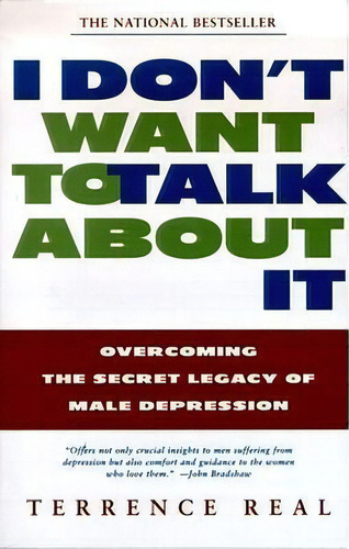 I Don't Want To Talk About It, De Terrence Real. Editorial Prentice Hall Pearson Education Company, Tapa Blanda En Inglés