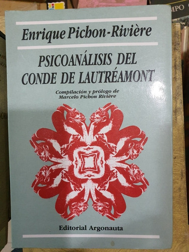 Libro:psicoanalisis Del Conde De Lautreamont-pichon-riviere