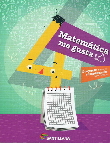 Libro: Matemática Me Gusta 4 / Santillana