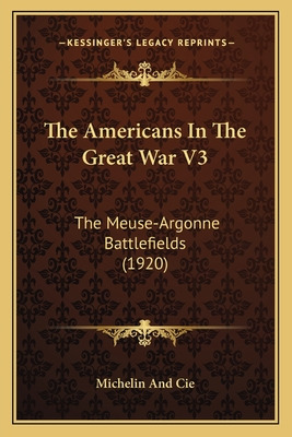 Libro The Americans In The Great War V3: The Meuse-argonn...