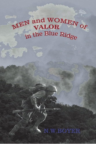 Libro: Hombres Y Mujeres De Valor En Blue Ridge