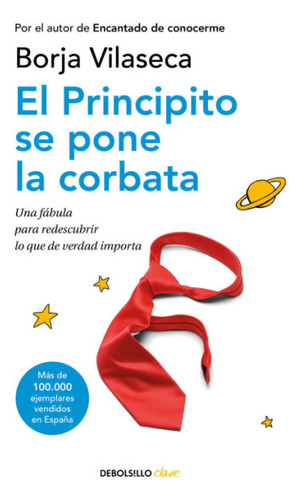 El Principito Se Pone La Corbata - Vilaseca Borja (libro) -