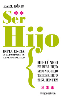 Ser Hijo. Influencia En La Formacion De La Personalidad - Ka