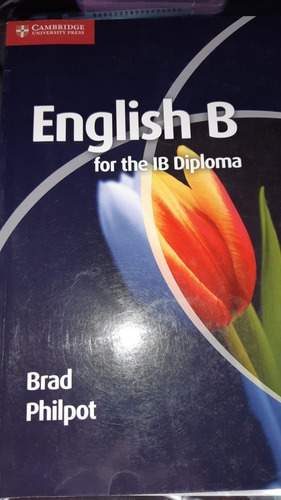English B For The  Ib Diploma Autor Brad Philpot