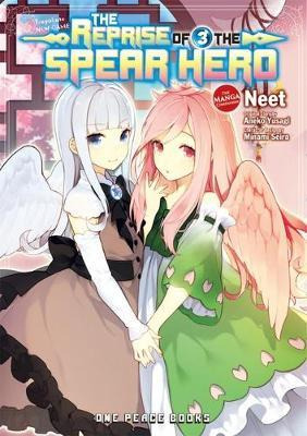 The Reprise Of The Spear Hero Volume 03: The Manga Compan...