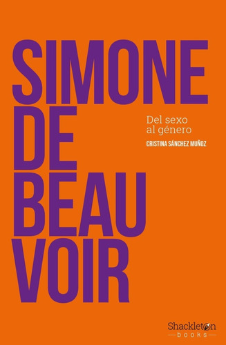 Libro: Simone De Beauvoir Del Sexo Al Genero