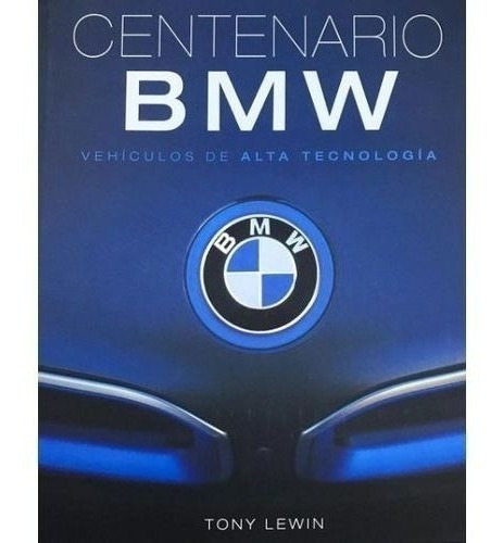 Libro - Centenario Bmw (hb)