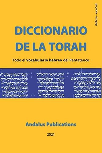 Libro : Diccionario De La Torah (hebreo - Español) Todo E 