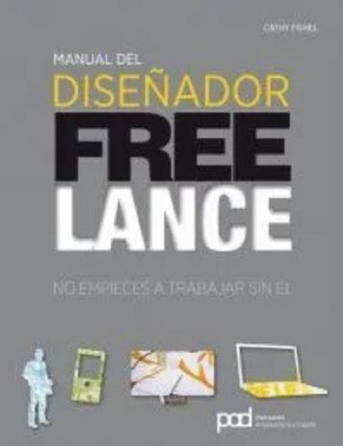 Libro Manual Del Diseñador Free Lance - Fishel, Cathy.