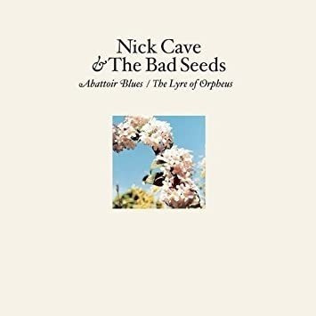 Cave Nick & Bad Seeds Abattoir Blues / The Lyre Of Orpheus L