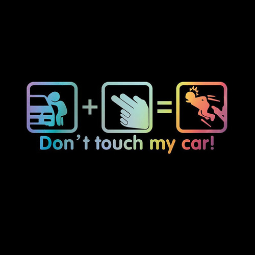 Calcomanías Divertidas Con La Frase «no Toques Mi Coche», 4
