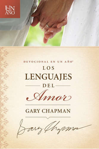 Devocional En Un Año - Lenguajes Del Amor, De Gary Chapman