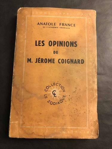 Antiguo Libro Francés Les Opinions. 53146.