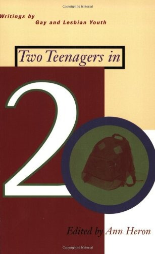 Two Teenagers In 20 Writings By Gay And Lesbian Youth
