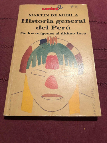 Historia General Del Peru. Martín De Murua. Cambio