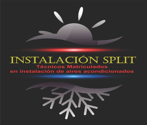 Imagen 1 de 10 de Instalacion Instalador Split Aire Acondicionado Matriculado