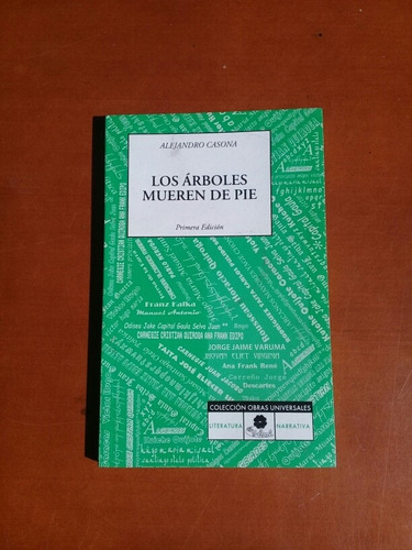 Libro Los Árboles Mueren De Pie. Alejandro Casona. Teatro.