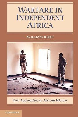 Libro Warfare In Independent Africa - William Reno