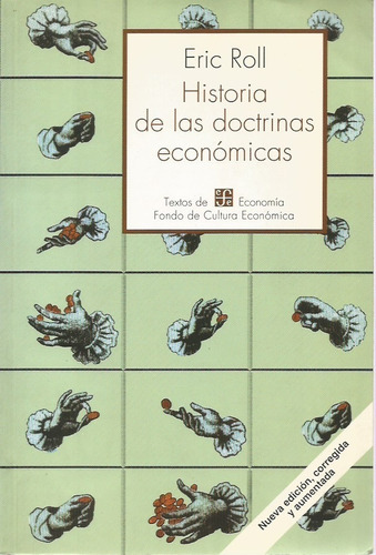 Historia De Las Doctrinas Económicas. Eric Roll