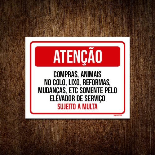 Kit 5 Placa Atenção Compras Animais Lixo Elevador Serviço