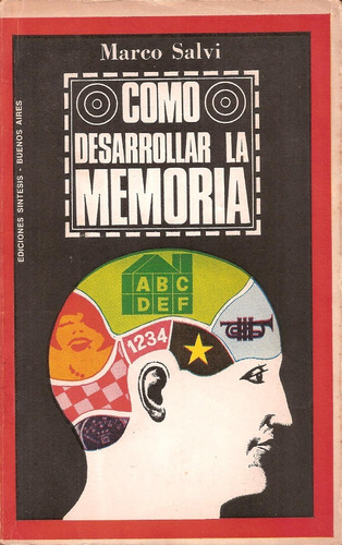 Cómo Desarrollar La Memoria - Salvi, Marco