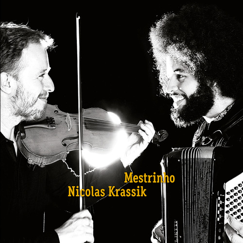Cd  Mestrinho E Nicolas Krassik -mestrinho E Nicolas Krassik