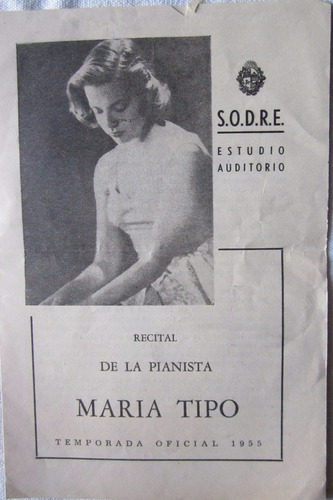 Antiguo Programa Sodre Pianista Maria Tipo 1955