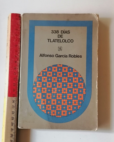 338 Días De Tlatelolco. (Usado)
