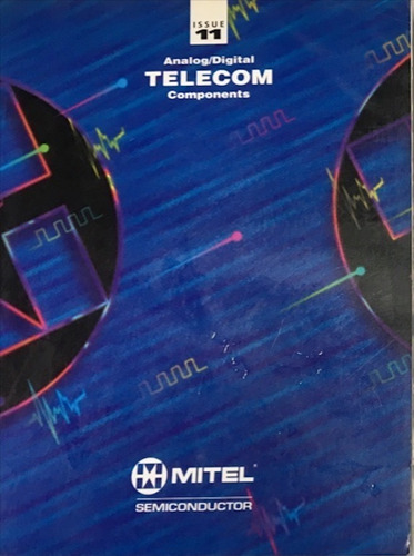 Libro Mitel Issue 11 Analog / Digital Telecom Components